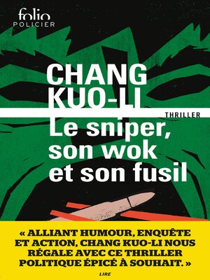 cover image of Le sniper, son wok et son fusil